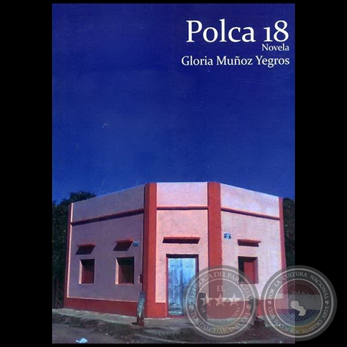 POLCA 18 - Autora: GLORIA MUÑOZ YEGROS - Año 2010